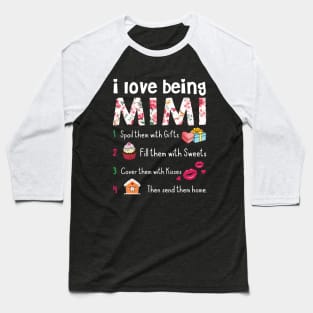 I Love Being Mimi T-Shirt Gift Idea Baseball T-Shirt